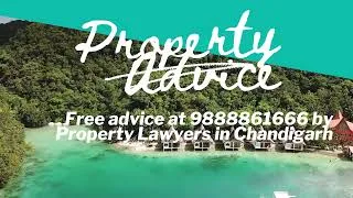 best property lawyer in chandigarh